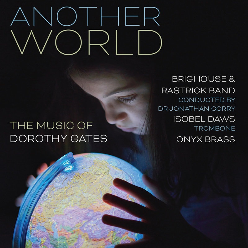 Another World - The Music of Dorothy Gates - Download